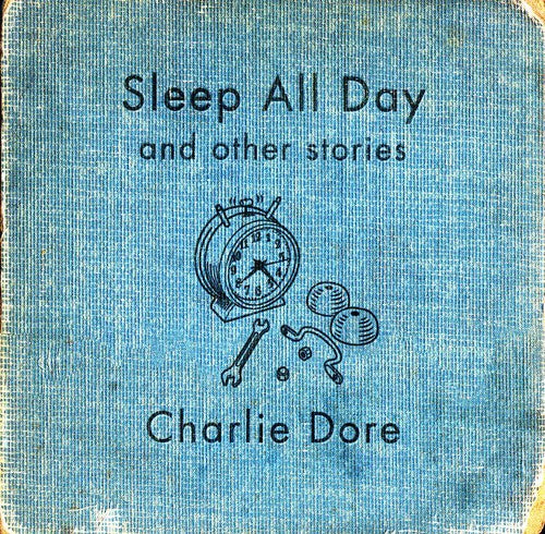 Dore,charlie - Sleep All Day - Music CD