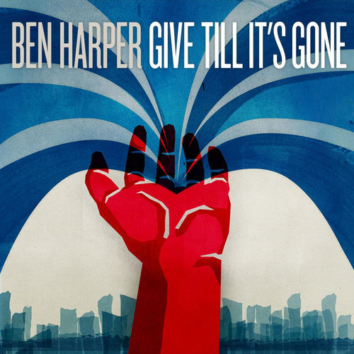 Harper,ben - Give Till It's Gone - Vinyl Record