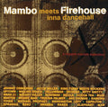 Mambo Meets Firehouse - Inna Dancehall - Music CD