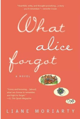 Moriarty,liane - What Alice Forgot - Books
