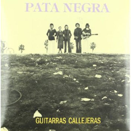 Pata Negra - Guitarras Callejeras - Vinyl Record