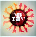 Swing Diskoteka / Various - Swing Diskoteka / Various - Vinyl Record
