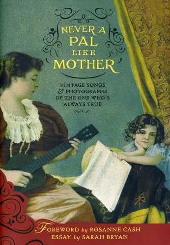 Never A Pal Like Mother: Vintage Songs / Various - Never A Pal Like Mother: Vintage Songs / Various - Music CD