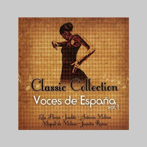 Voces De Espana-classic Collection - Vol. 1-voces De Espana-classic Collection - Music CD