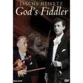 Jascha Heifetz: God's Fiddler - Jascha Heifetz: God's Fiddler - DVD