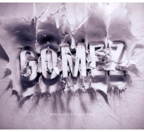 Gomez - Whatever's On Your Mind - Music CD