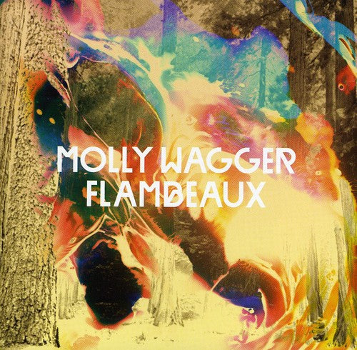 Wagger,molly - Flambeaux - Music CD