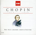 Chopin Ses Plus Grands Chefs-d'oeuvre / Various - Chopin Ses Plus Grands Chefs-d'oeuvre / Various - Music CD