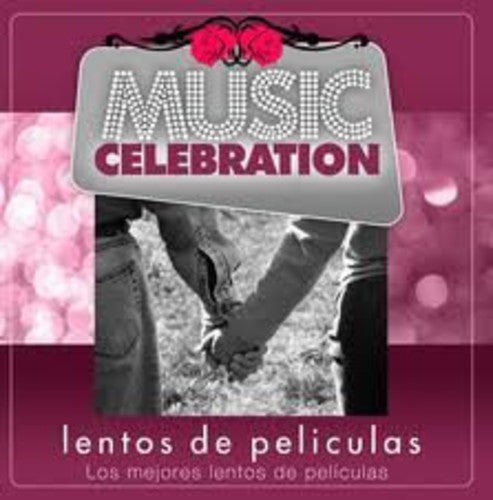 Music Celebration-lentos De Pelicula / Various - Music Celebration-lentos De Pelicula / Various - Music CD