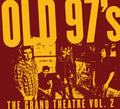 Old 97's - Grand Theatre 2 - Music CD