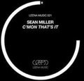 Miller,sean - C'mon That's It - Vinyl Record