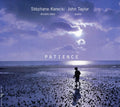 Kerecki,stephane / Taylor,john - Patience - Music CD