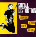 Social Distortion - Somewhere Between Heaven And Hell - Vinyl Record