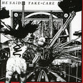 He Said - Take Care - Music CD