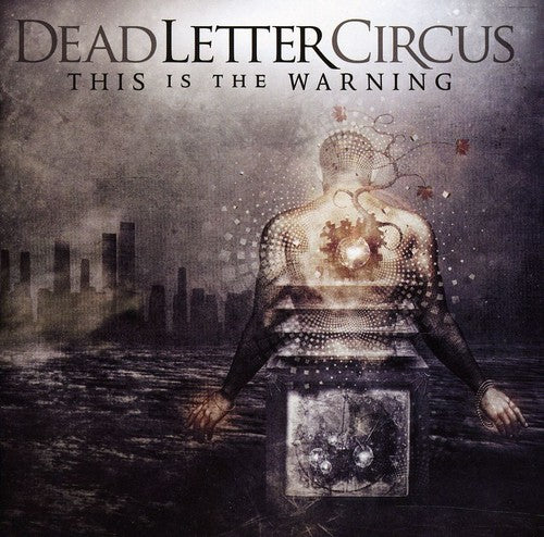 Dead Letter Circus - This Is The Warning - Music CD
