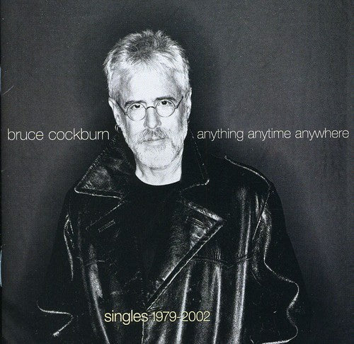 Cockburn,bruce - Anything Anytime Anywhere - Music CD