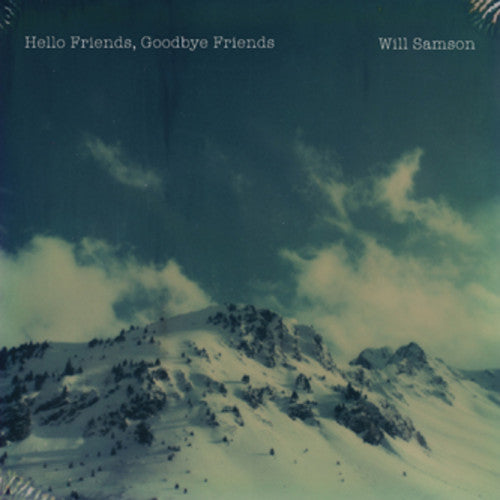Samson,will - Hello Friends Goodbye Friends - Music CD