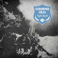 Oldfashioned Ideas - Fight Back - Vinyl Record