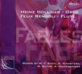 Bach,w.f. / Ginastera / Suter / Holliger / Renggli - Fables - Works For Oboe & Flute - Music CD
