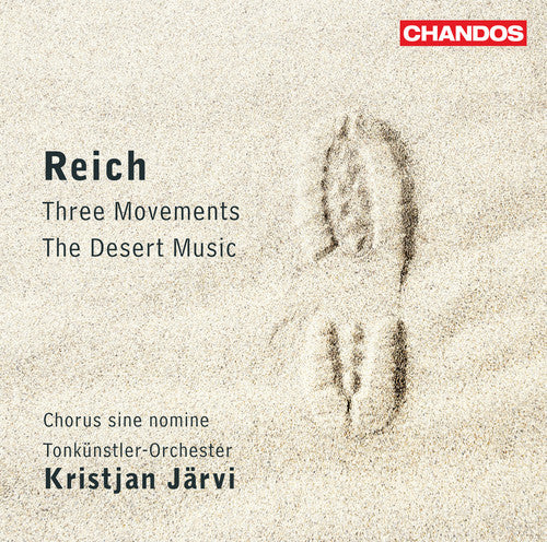 Reich / Chorus Sine Nomine / Tons / Jarvi - Three Movements / Desert Music - Super Audio CD