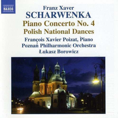 Scharwenka / Poizat / Pzpo / Borowicz - Piano Concerto 4 / Polish National Dances - Music CD