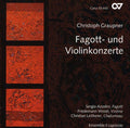 Graupner / Azzolini / Ens Il Capriccio / Wezel - Fagott: Und Violinkonzerte - Ctos Bassoon & Violin - Music CD