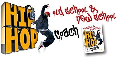 Hip Hop Coach: Old School & New School - Hip Hop Coach: Old School & New School - DVD