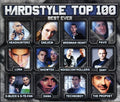Hardstyle Top 100 Best Ever - Hardstyle Top 100 Best Ever - Music CD
