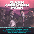 Stanley,ralph - Classic Mountain Music - Music CD