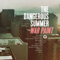 Dangerous Summer - War Paint - Music CD
