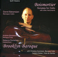 Boismortier / Brooklyn Baroque - Sonatas For Cello - Music CD