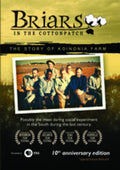 Briars In The Cotton Patch: 10th Anniversary - Briars In The Cotton Patch: 10th Anniversary - DVD