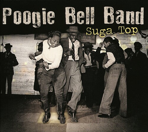 Bell,poogie Band - Suga Top - Music CD