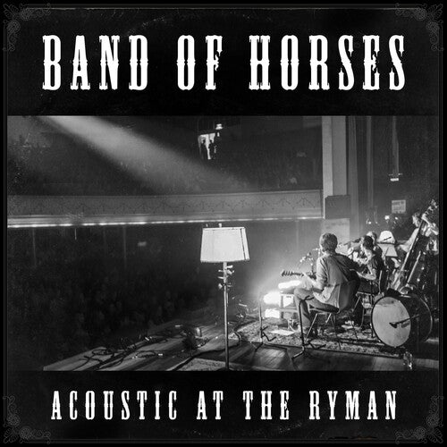 Band Of Horses - Acoustic At The Ryman - Music CD