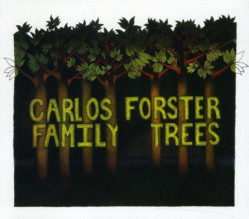 Forster,carlos - Family Trees - Music CD