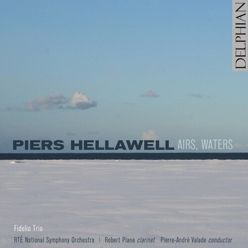 Hellawell / Plane / Fidelio Trio - Airs Waters - Music CD