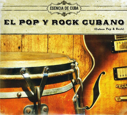 El Pop Y El Rock Cubano-esencia De Cuba - El Pop Y El Rock Cubano-esencia De Cuba - Music CD