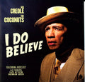 Kid Creole & The Coconuts - I Do Believe - Vinyl Record