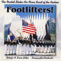 Us Air Force Band Of The Rockies - Footlifters - Music CD