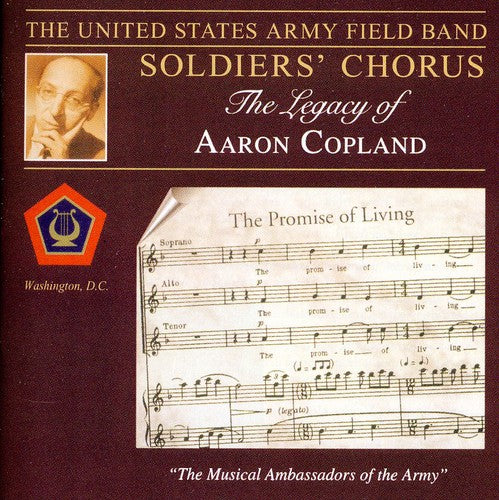 Us Army Field Band Soldiers Chorus - Legacy Of Aaron Copland - Music CD