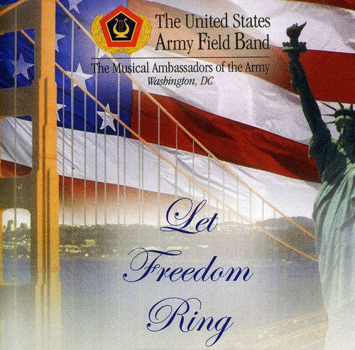 Us Army Field Band - Let Freedom Ring - Music CD