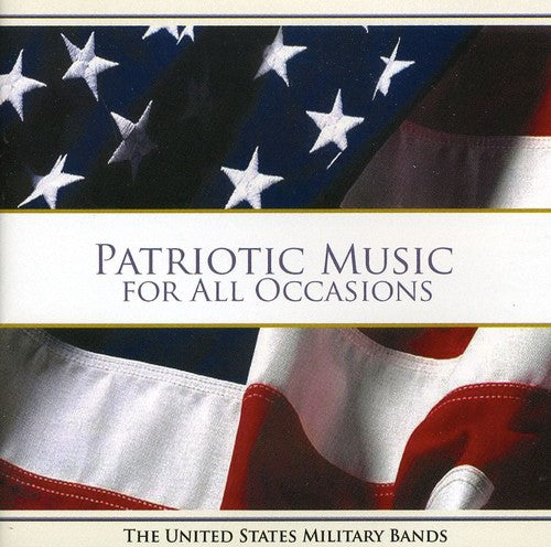 Us Military Bands - Patriotic Music For All Occasions - Music CD