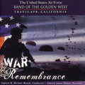 Us Air Force Band Of The Golden West - War & Remembrance - Music CD