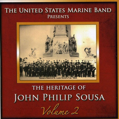 Us Marine Band - Heritage Of John Philip Sousa 2 - Music CD