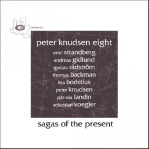 Knudsen,peter - Sagas Of The Present - Music CD