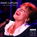 Lupone,patti - Far Away Places: Live At 54 Below - Music CD
