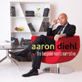 Diehl,aaron - Bespoke Man's Narrative - Music CD