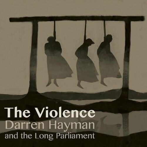 Hayman,darren / Long Parliament - Violence - Vinyl Record