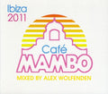 Cafe Mambo Ibiza 2011 / Various - Cafe Mambo Ibiza 2011 / Various - Music CD