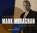Campbell,nicky / Moraghan,mark - Moonlights Back In Style - Music CD